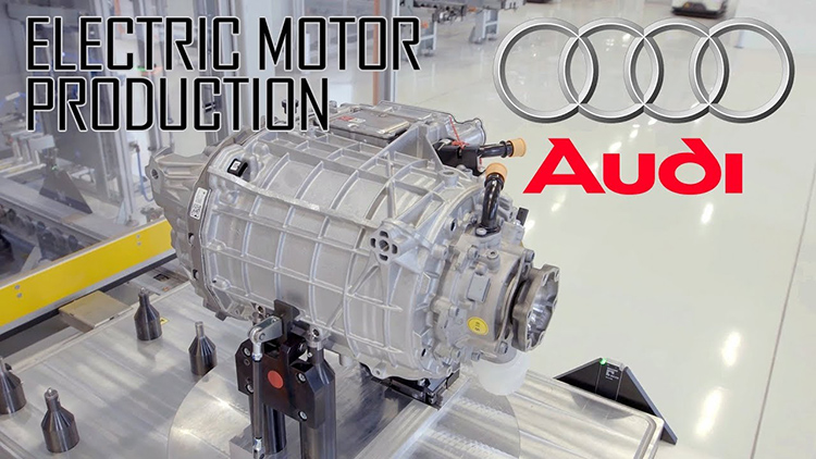 Συναρμολόγηση ηλεκτρικών κινητήρων Audi 2018